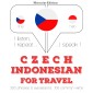 Cesko - indonéstina: Pro cestování