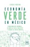 Economía verde en México