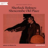 Sherlock Holmes: Shoscombe Old Place