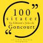 100 sitater fra Edmond og Jules de Goncourt