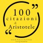 100 citazioni di Aristotele
