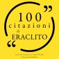 100 citazioni di Eraclito