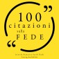 100 citazioni sulla fede