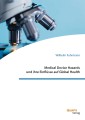 Medical Device Hazards und ihre Einflüsse auf Global Health