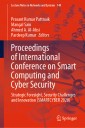 Proceedings of International Conference on Smart Computing and Cyber Security