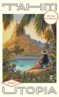 Tahiti Utopia