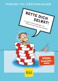 Rette dich selbst!