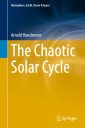 The Chaotic Solar Cycle