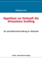 Hypothese zur Herkunft des Ortsnamens Sendling