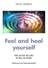 Feel and heal yourself
