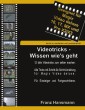 Videotricks - Wissen wie's geht