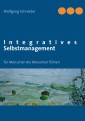 Integratives Selbstmanagement