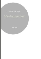 Neubaugebiet