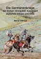Die Germanenkriege der frühen römischen Kaiserzeit zwischen Weser und Elbe