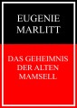 Das Geheimnis der alten Mamsell