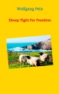 Sheep Fight For Freedom