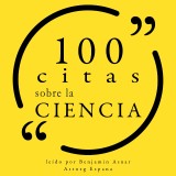 100 citas sobre la ciencia