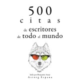 500 citas de escritores de todo el mundo