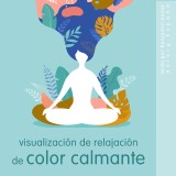 Visualización de Relajación de Color Calmante
