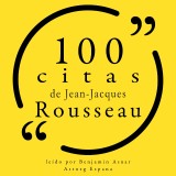 100 citas de Jean-Jacques Rousseau