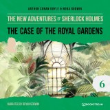 The Case of the Royal Gardens