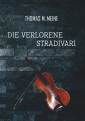 Die verlorene Stradivari