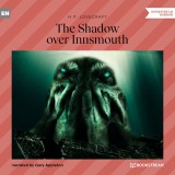 The Shadow over Innsmouth