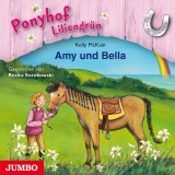 Ponyhof Liliengrün. Amy und Bella [Band 11]