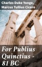 For Publius Quinctius - 81 BC