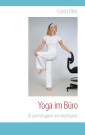 Yoga im Büro