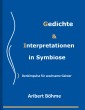 Gedichte & Interpretationen in Symbiose