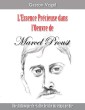 L*essence Précieuse dans l*Oeuvre de Marcel Proust