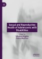Sexual and Reproductive Health of Adolescents with Disabilities