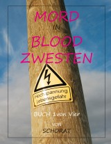Mord in Blood Zwesten