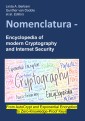 Nomenclatura - Encyclopedia of modern Cryptography and Internet Security