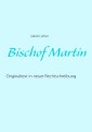 Bischof Martin
