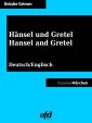Hänsel und Gretel - Hansel and Gretel