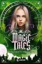 Magic Tales (Band 2) - Wachgeküsst im Morgengrauen