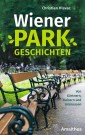 Wiener Parkgeschichten