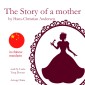The Story of a mother