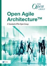 Open Agile Architecture™ - A Standard of The Open Group