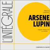 Arsène Lupin, l'intégrale des 36 nouvelles