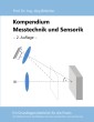 Kompendium Messtechnik und Sensorik