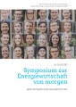 Symposium zur Energiewirtschaft von morgen