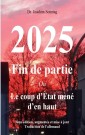 2025 - Fin de partie