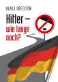 Hitler - wie lange noch?