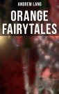 Orange Fairytales