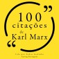 100 citações de Karl Marx