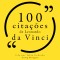 100 citações de Leonardo da Vinci