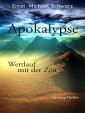 Apokalypse - Wettlauf mit der Zeit